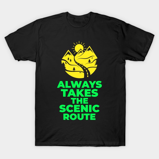 Scenic Route - Beautiful and Cool for Mountaineer T-Shirt by LetShirtSay